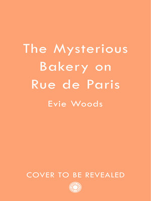 cover image of The Mysterious Bakery on Rue de Paris